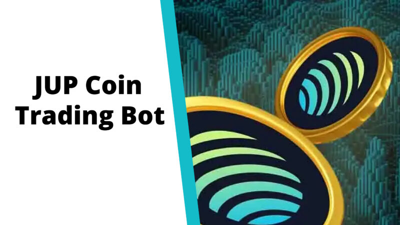 JUP Coin Trading Bot: Automating Success in the Decentralized Market