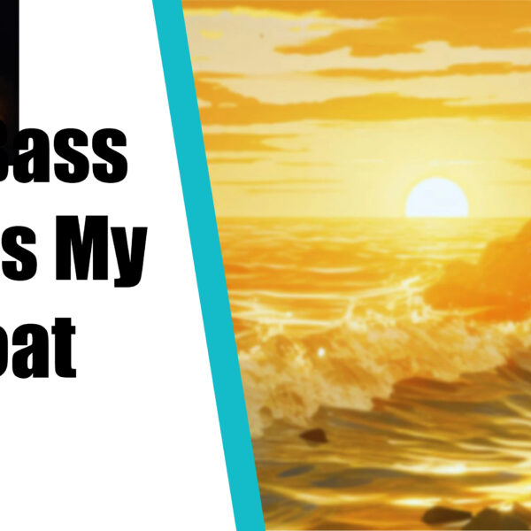 Big Bass Floats My Boat