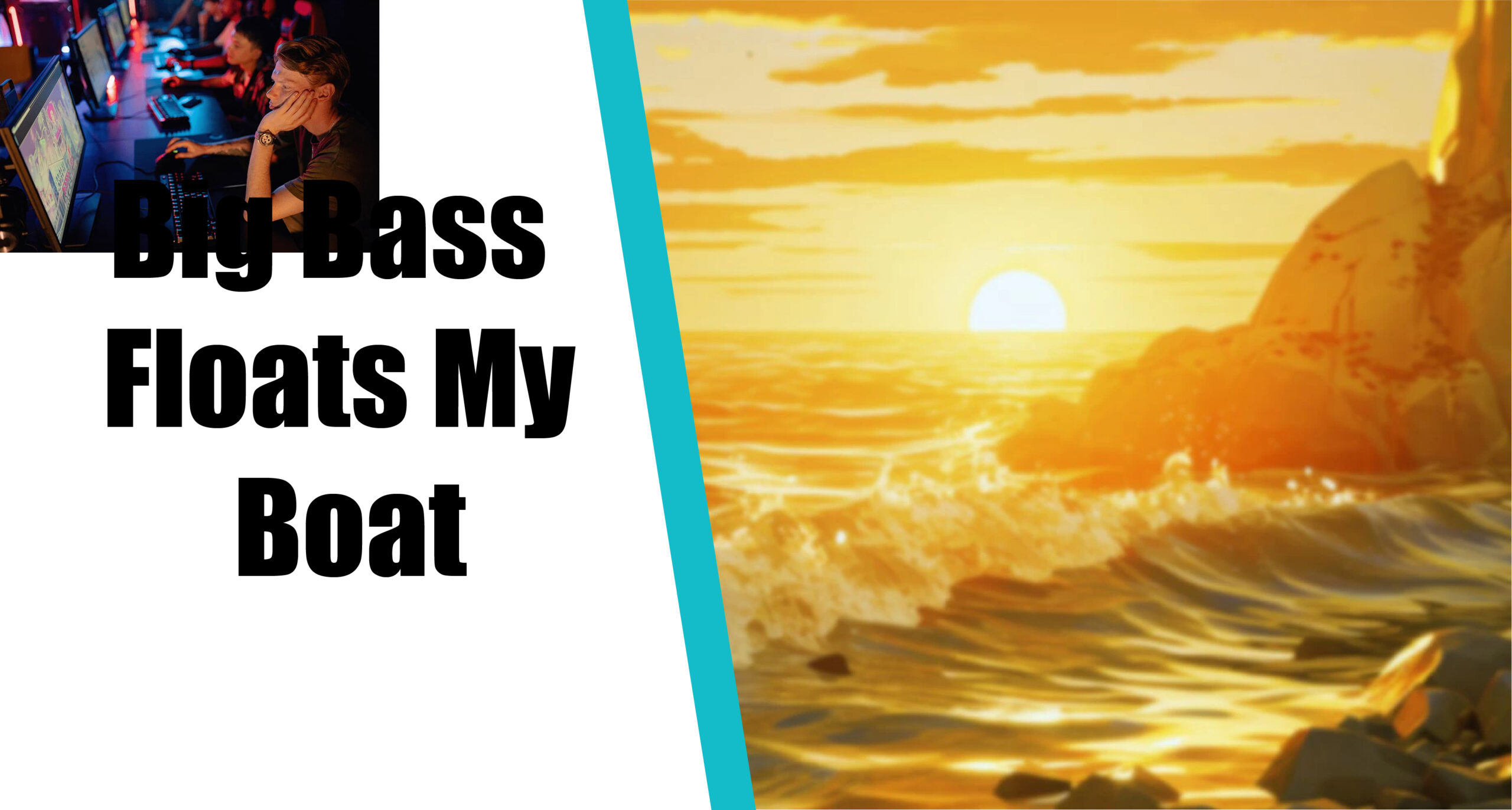 Big Bass Floats My Boat